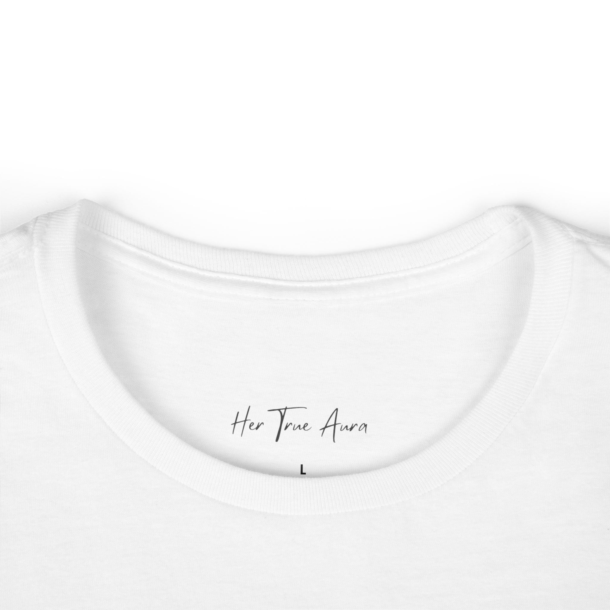 Her True Aura Women's Tee – Minimal Script Inspirational Shirt
