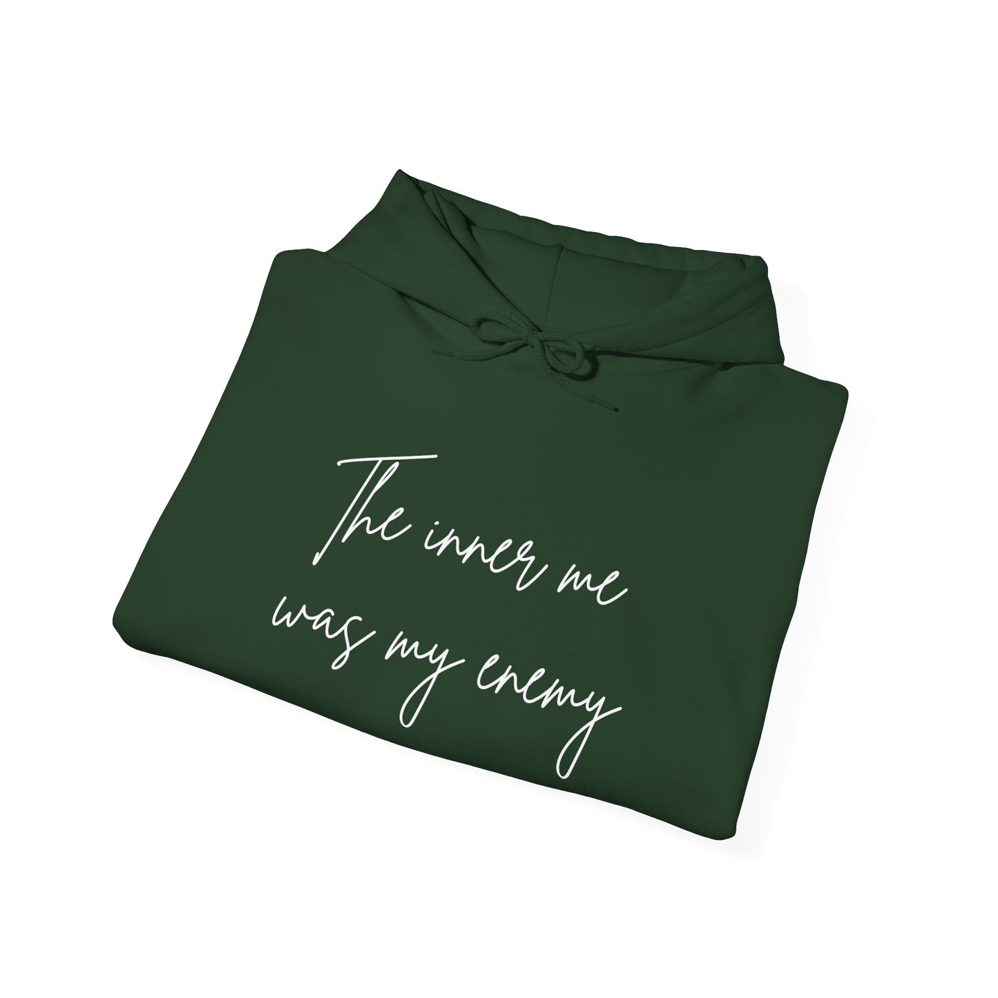 The inner me was my enemy Hoodie