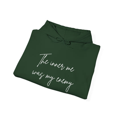 The inner me was my enemy Hoodie