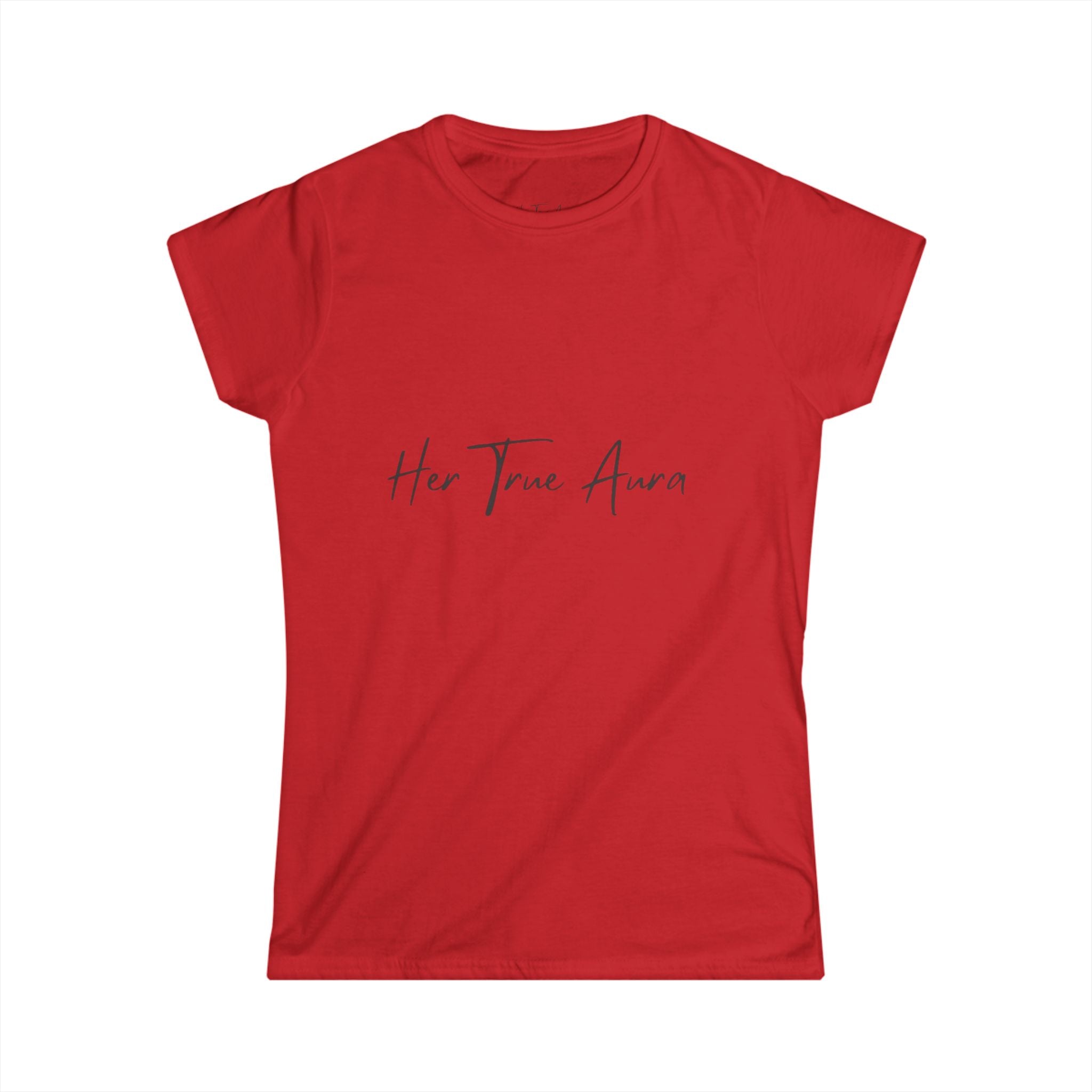 Her True Aura Women's Tee – Minimal Script Inspirational Shirt
