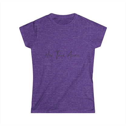 Her True Aura Women's Tee – Minimal Script Inspirational Shirt