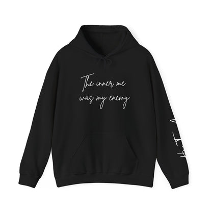 The inner me was my enemy Hoodie